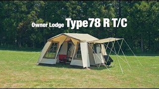 ogawa｜Owner Lodge Type78R T/C（オーナーロッジ タイプ78R T/C