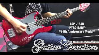 ESP J-RJB -PYRO BABY- 