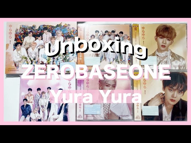 UNBOXING ZEROBASEONE (제로베이스원) - ゆらゆら - 運命の花 (YURA