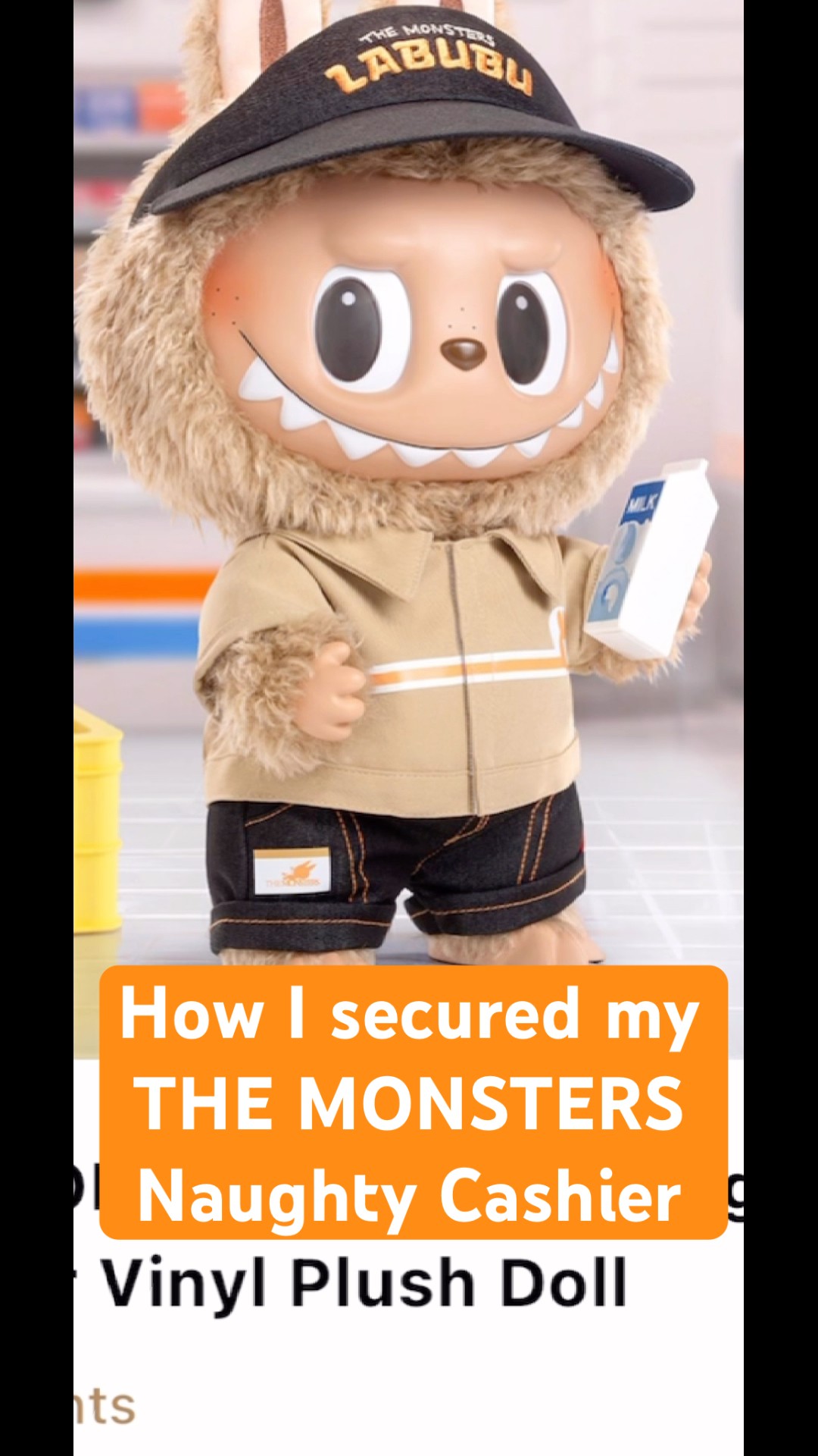 How I secured my Naughty Cashier Vinyl Plush Doll Labubu on drop