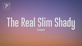 The Real Slim Shady - Eminem (Lyrics) - YouTube
