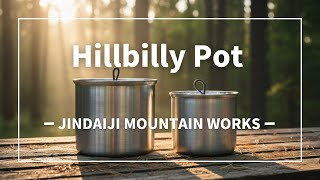 お気に入りブランド】Hillbilly Potの特徴、魅力を語る【JINDAIJI