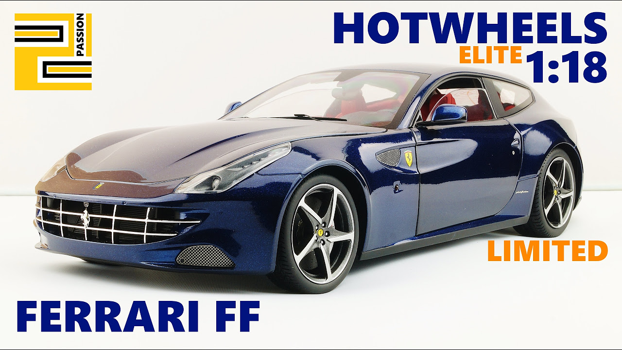 Ferrari FF 1:18 HotWheels Elite BLUE Limited - YouTube
