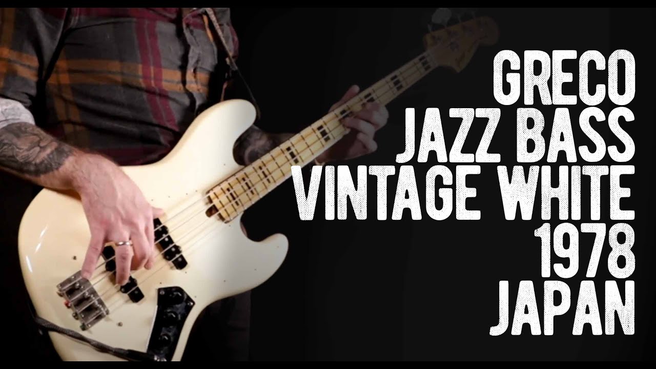 Greco Jazz Bass Vintage White 1978 Japan - YouTube