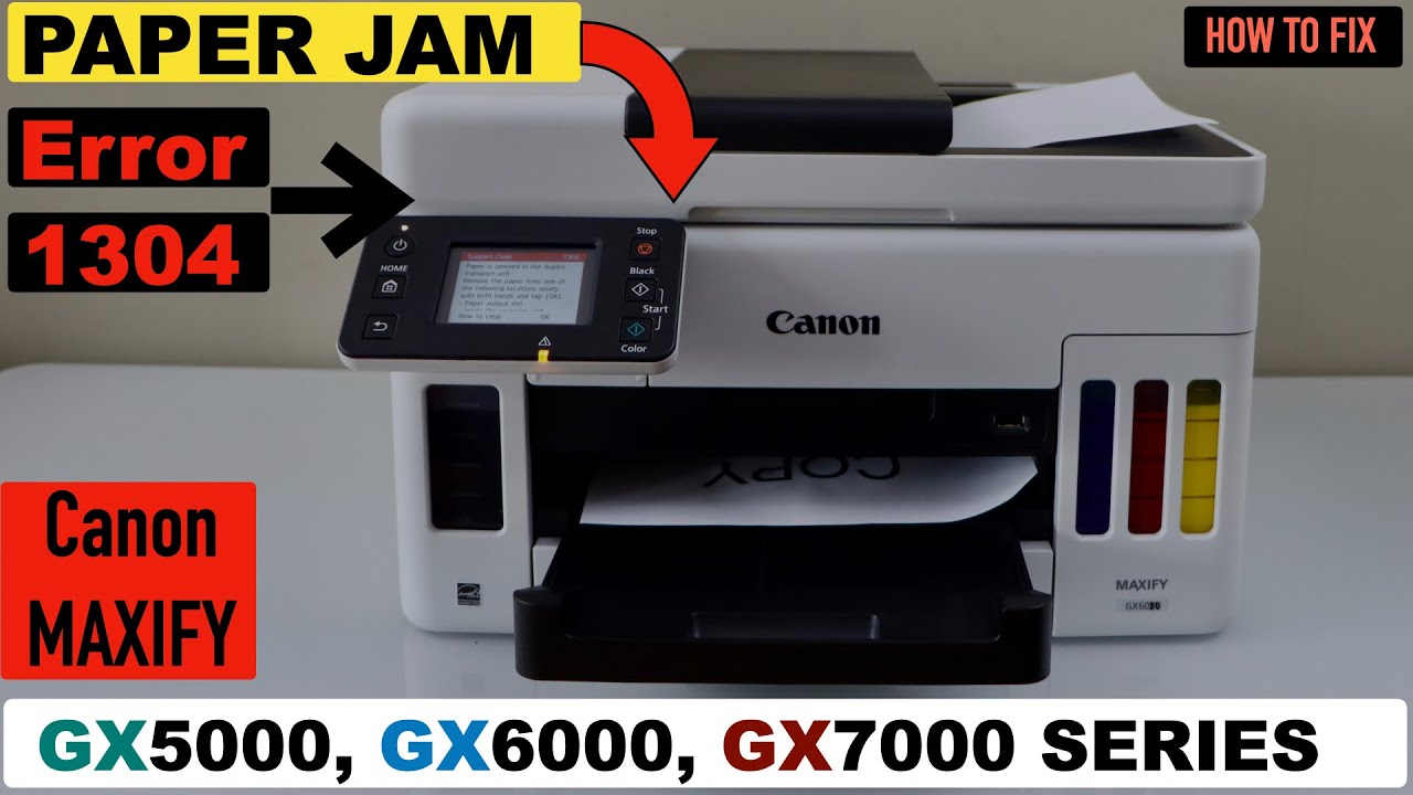 Canon MAXIFY GX5000, GX6000, GX7000 Fix Paper Jam & Support Code