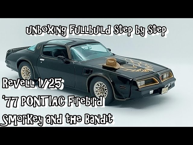 Revell 1/25 '77 Pontiac Firebird “Smokey and the Bandit” unboxing