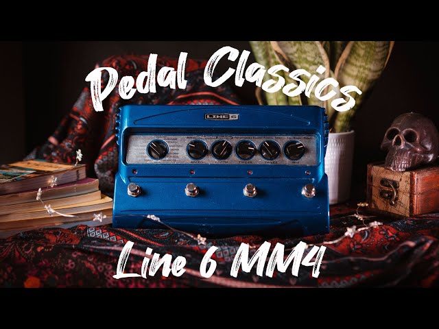 PEDAL CLASSICS - Line 6 MM4 Modulation Modeler - YouTube