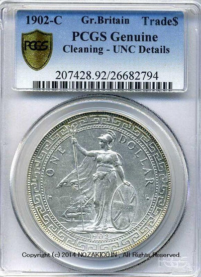 イギリス 貿易銀 1902‐C PCGS Genuine Cleaning-UNC Details – 野崎コイン