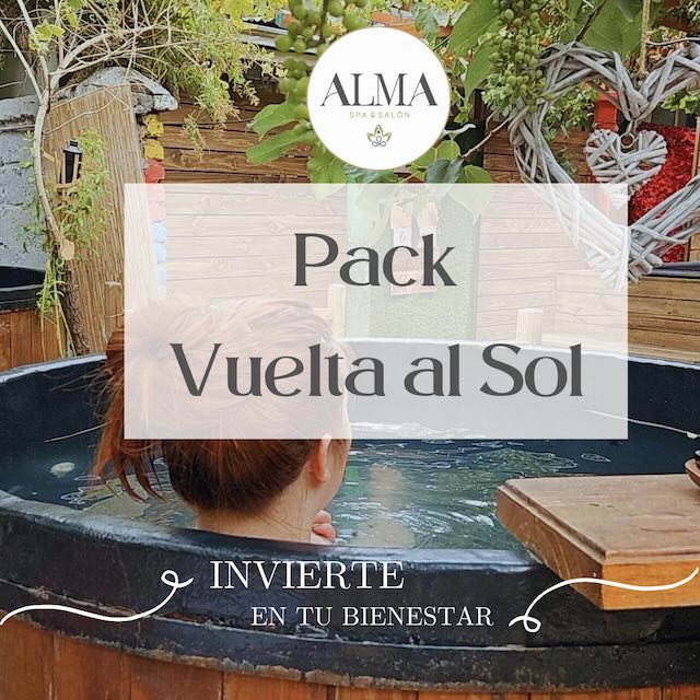 Celebra tu vida y regálate bienestar con el pack vuelta al sol